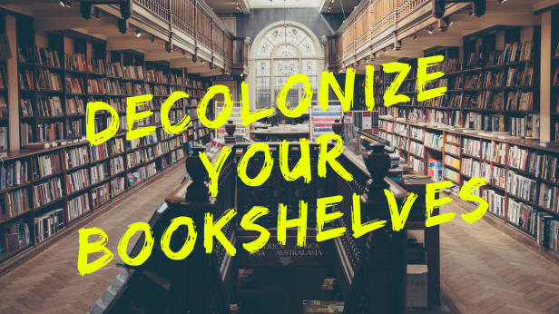 Decolonize yor bookshelve